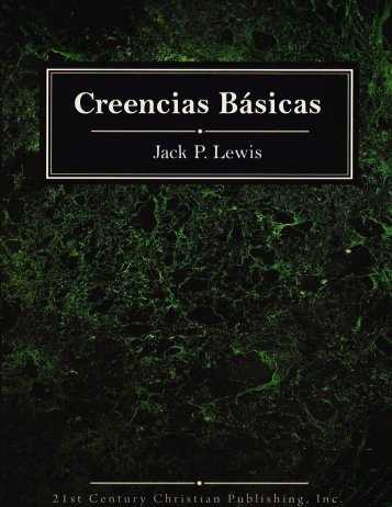 Creencias Básicas por Jack P. Lewis (Introducción)