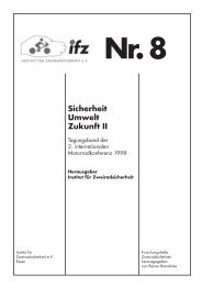 Sicherheit Umwelt Zukunft II - IFZ Institut für Zweiradsicherheit eV