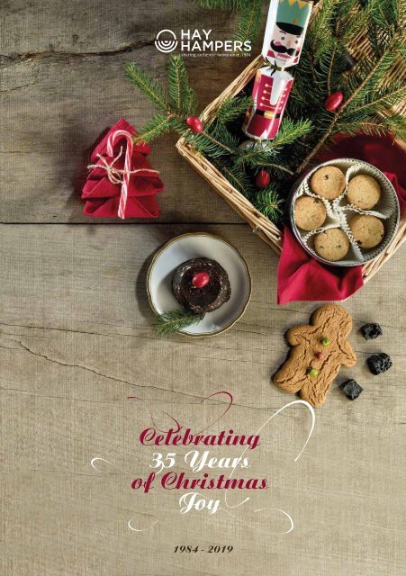 Hay Hampers Christmas Brochure 2019 - 35 Years of Christmas Joy