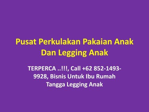 Pusat Perkulakan Pakaian Anak Dan Legging Anak PDF