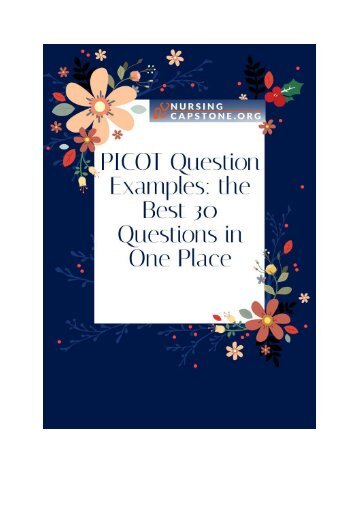 PICOT Question Examples: the Best 30 Questions in One Place
