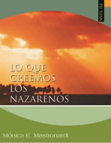 Lo que creemos los nazarenos (complete)