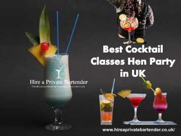 best Cocktail Classes Hen Party in UK