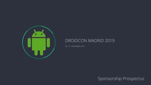 droidcon Madrid 2019 - Sponsorship Prospectus