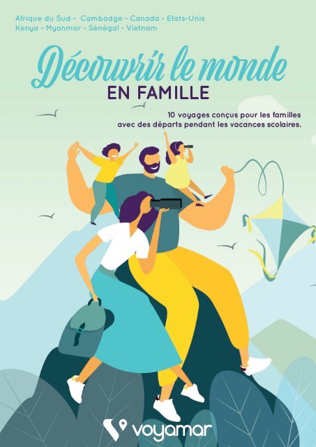 Découvrir le monde en famille