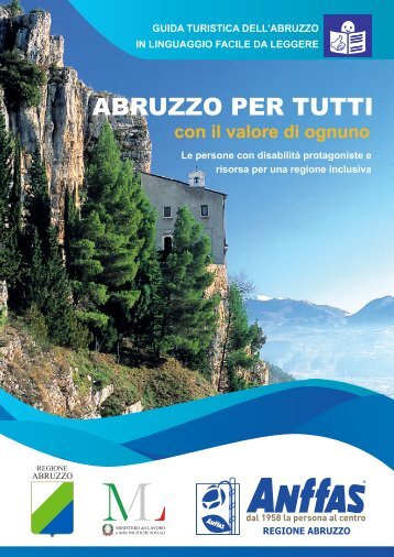 Abruzzo per tutti con il valore di ognuno