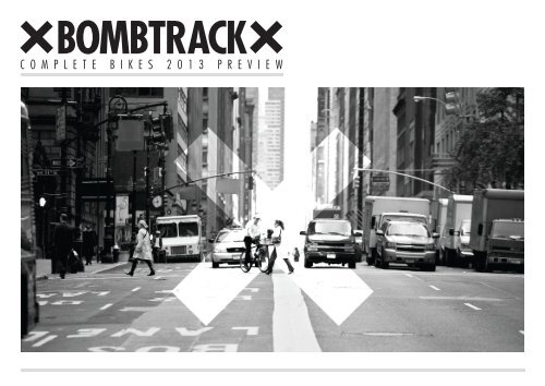 BOMBTRACK COMPLETE BIKES 2013