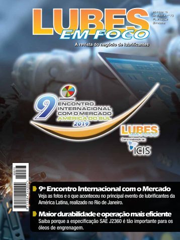 Revista Lubes em Foco - Ed 73  /  Lubes em Foco Magazine - Issue 73