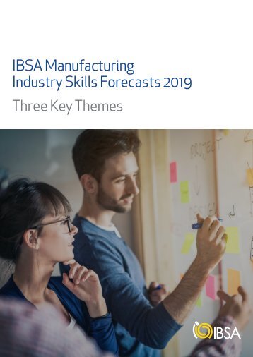 IBSA Manufacturing Industry Skills Forecasts 2019 Three Key Themes_September 2019