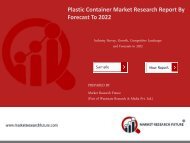 Plastic Container Market Research Report- Forecast 2022