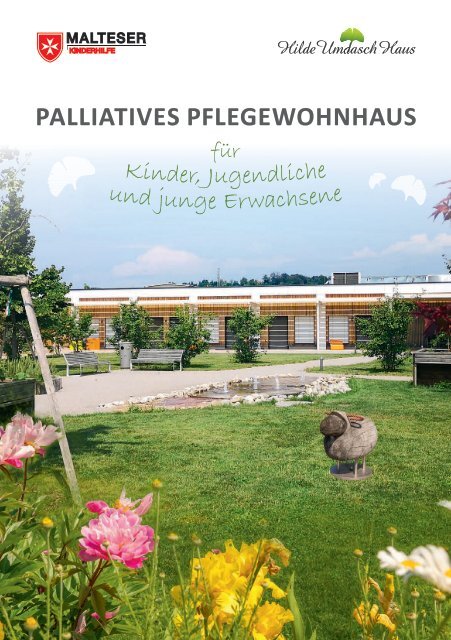 Palliatives Pflegewohnhaus für Kinder, Jugendliche und junge Erwachsene