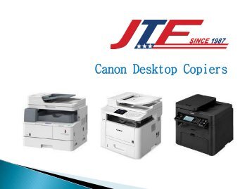 Canon Desktop Copiers Available at JTF