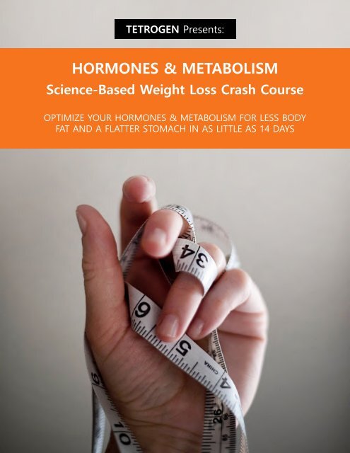 Tetrogen_Hormones &amp; Metabolism