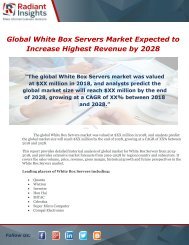 Global White Box Servers Market Expected to Increase Highest Revenue by 2028