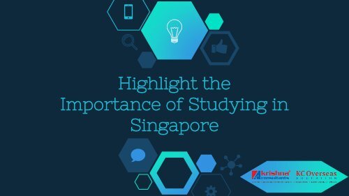 Know about Singapore - An International Study Destination