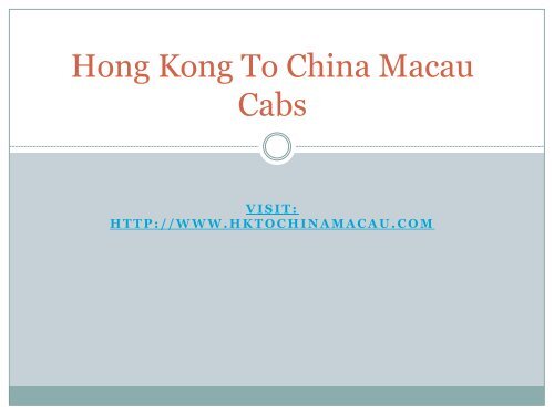 Hong Kong To China Macau Cabs
