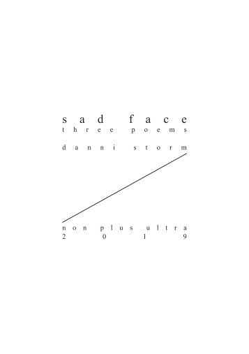 Danni Storm: Sad Face (2019)