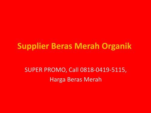 Supplier Beras Merah Organik pdf