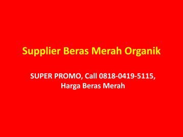 TERLARIS, CALL 0818-0419-5115, Harga Beras Hitam