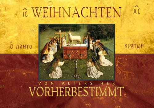 WEIHNACHTEN :: von alters her vorherbestimmt