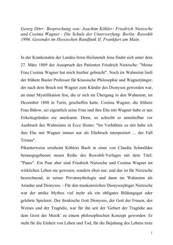 Dr. Georg Doerr -- Rezension von  Joachim Köhler:  Friedrich Nietzsche und Cosima Wagner -- Die Schule der Unterwerfung.  Rowohlt: Berlin 1996. 