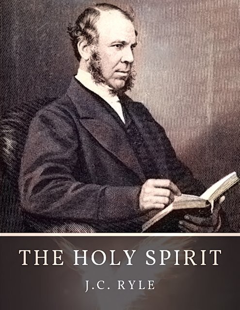 The Holy Spirit by J.C. Ryle 