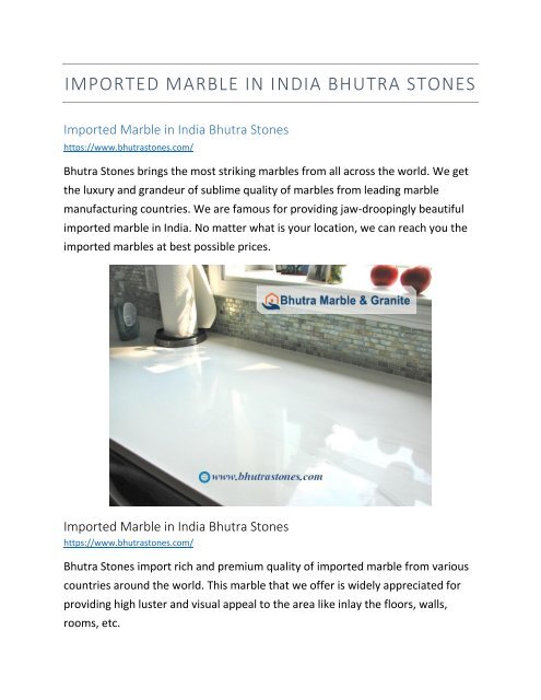 Imported Marble in India Bhutra Stones