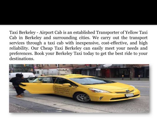 Book Berkeley Taxi To Get The Best Ride To Your Destinations