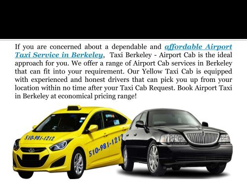 Book Berkeley Taxi To Get The Best Ride To Your Destinations