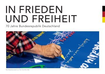 Prof. Enno-Ilka Uhdes Gesamtwerk "70 Jahre Bundesrepublik Deutschland - In Frieden und Freiheit"