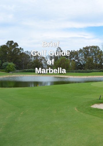 Costa del Sol Golf in Marbella and Hotels