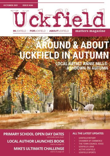 Uckfield Matters Magazine eOctober 2019 - #146