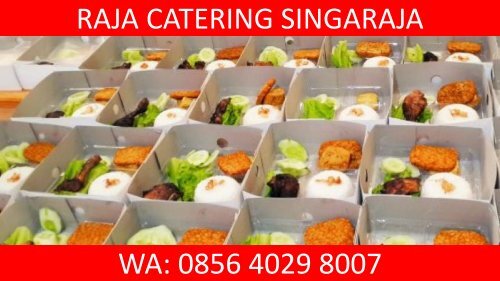 TERMURAH, WA 0856-4029-8007, Jasa Catering Aqiqah Singaraja