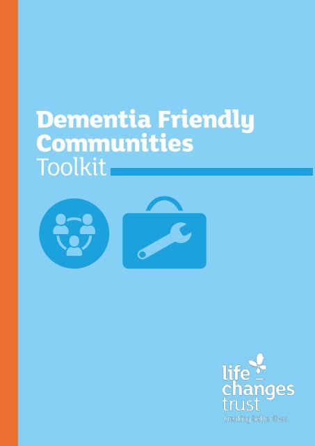 Dementia Friendly Communities Toolkit