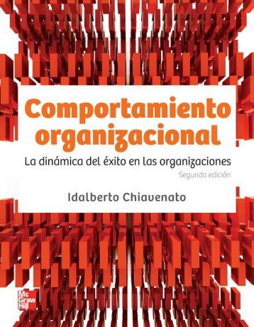 Comportamiento-Organizacional-Idalberto-Chiavenato-McGrawhill-2da-Edicion