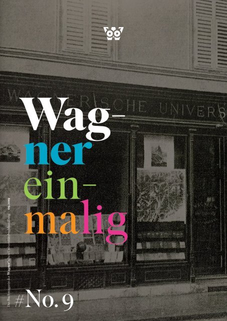 Wagnereinmalig No. 9