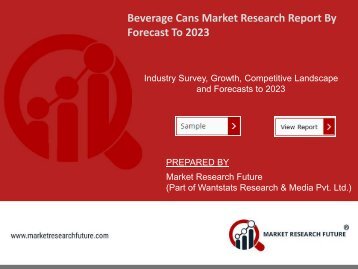 Beverage Cans Market Research Report - Global Forecast to 2023