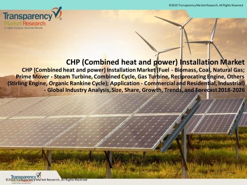 CHP (Combined heat and power) Installation Market