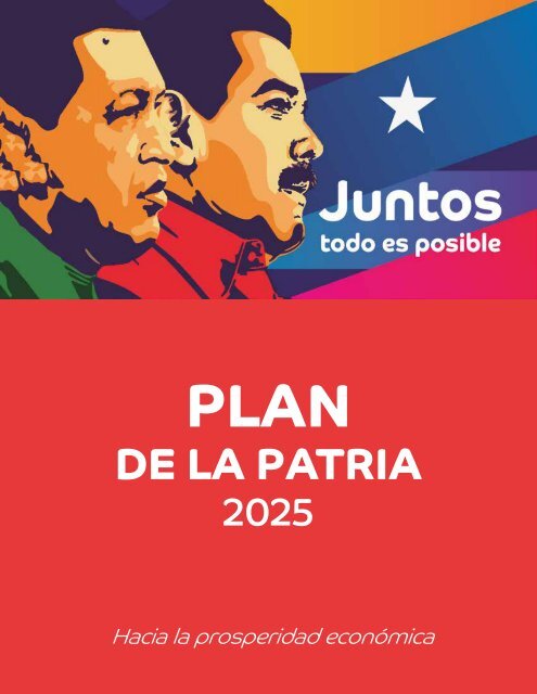 Plan De La Patria 2019 Al 2025 Resumen