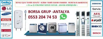 Beyaz Eşya Tamiri Antalya 0553 204 74 53 Antalya Beyaz eşya Servisi Tamir Bakım Onarım   