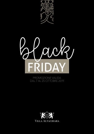 Black Friday | Villa Altachiara