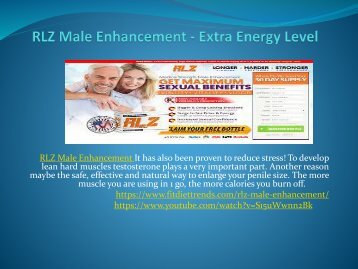  RLZ Male Enhancement - Provides Longer And Harder