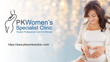 Ovarian Cyst Treatment - PK Women's Specialist Clinic