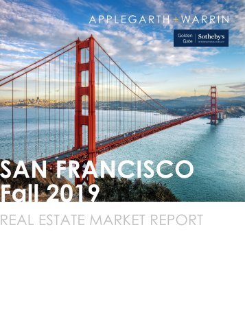 Applegarth+Warrin San Francisco Report - Fall 2019