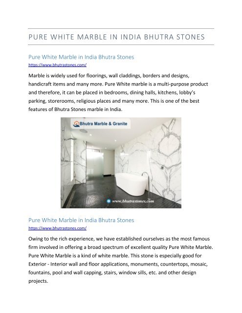 Pure White Marble In india Bhutra Stones