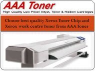 Choose best quality Xerox Toner Chip and Xerox work centre Toner from AAA Toner