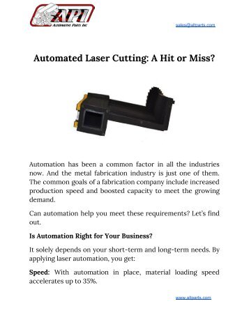 Automated Laser Cutting: A Hit or Miss?