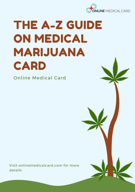 The A-Z Guide on Medical Marijuana Card