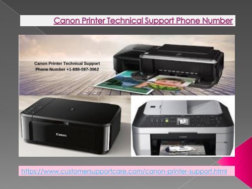 Canon Printer Tech Support Phone Number +1-888-597-3962