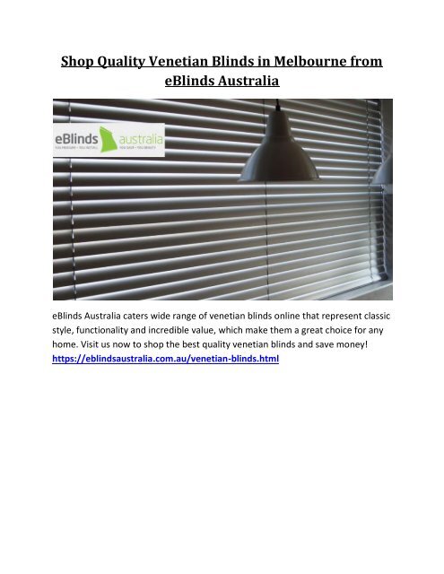Shop Quality Venetian Blinds in Melbourne from eBlinds Australia